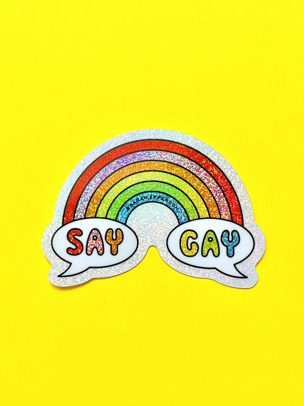 SAY GAY Sticker