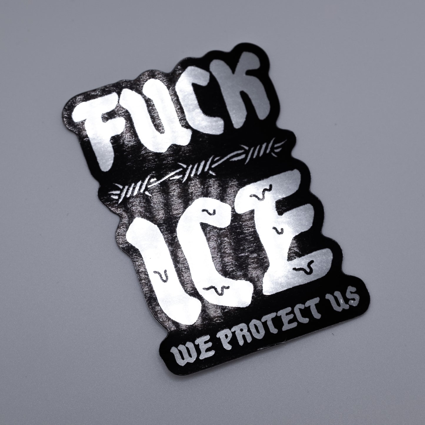 Fuck ICE We protect Us
