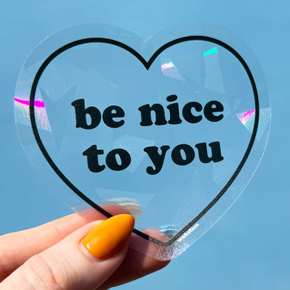Be Nice To You - Prism Rainbow Maker Single